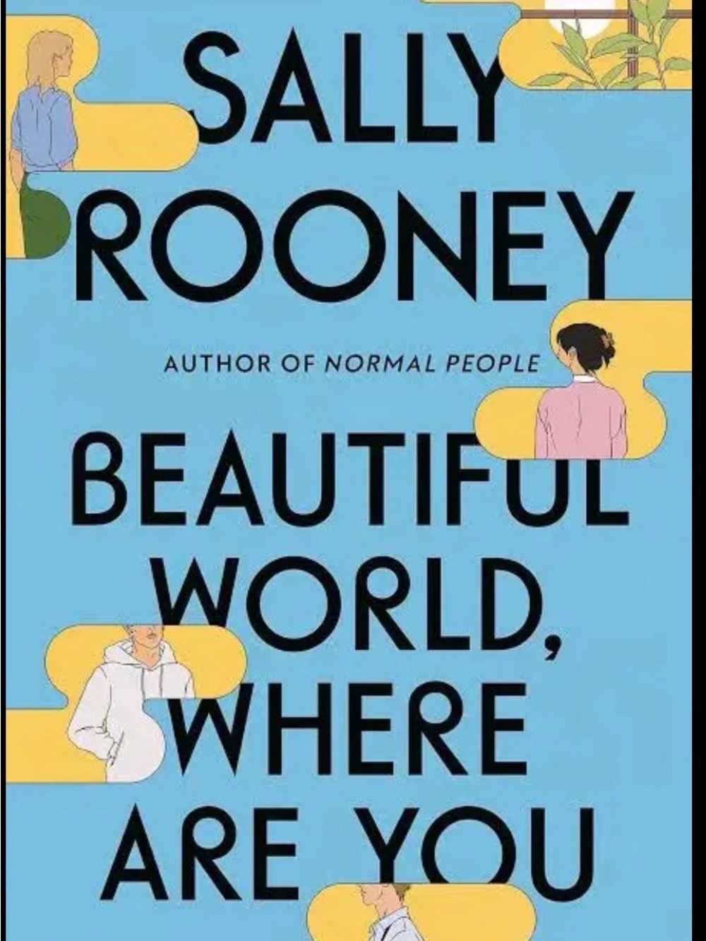 Sally Rooney "Beautiful World, Where Are You" - Paperback